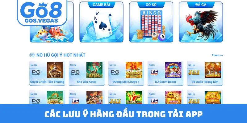 Các lưu ý hàng đầu trong tải app
