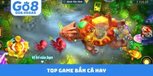 Top Game Bắn Cá Hay GO8 - 5 Siêu Phẩm Săn Hũ Chất Lượng